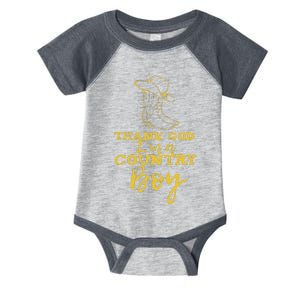 Country Music Lyrics Quotes Thank God IM A Country Boy Infant Baby Jersey Bodysuit