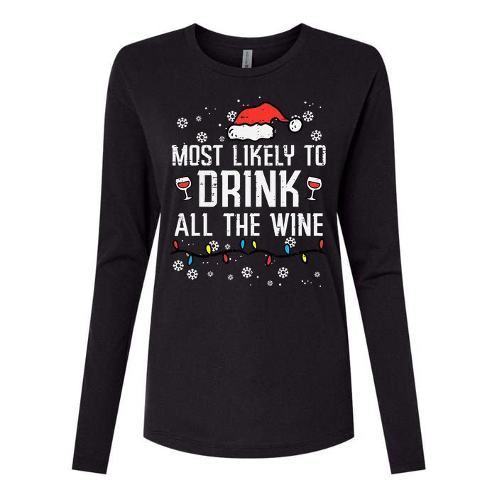 Christmas Most Likely Funny Xmas Family Mom Womens Cotton Relaxed Long Sleeve T-Shirt