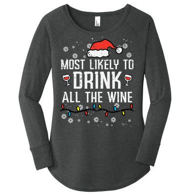 Christmas Most Likely Funny Xmas Family Mom Women's Perfect Tri Tunic Long Sleeve Shirt