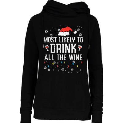 Christmas Most Likely Funny Xmas Family Mom Womens Funnel Neck Pullover Hood