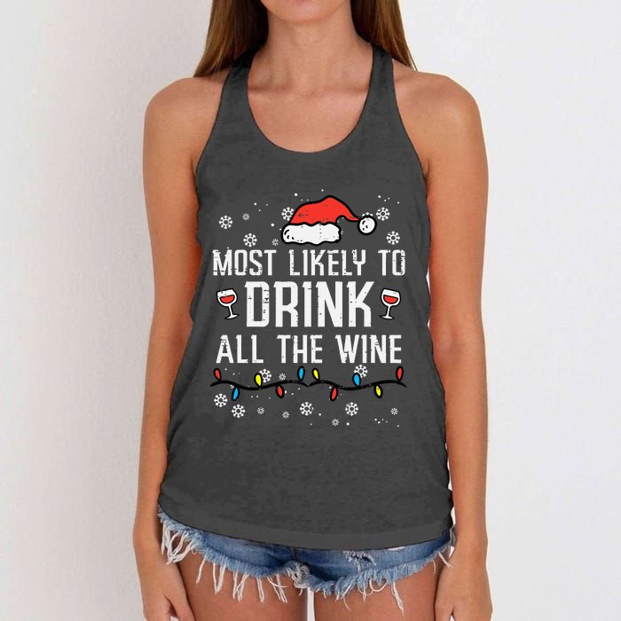 Christmas Most Likely Funny Xmas Family Mom Women's Knotted Racerback Tank