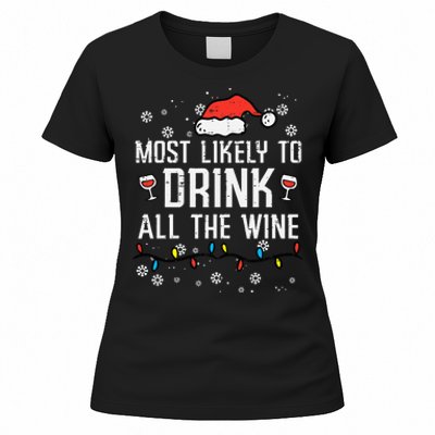 Christmas Most Likely Funny Xmas Family Mom Women's T-Shirt