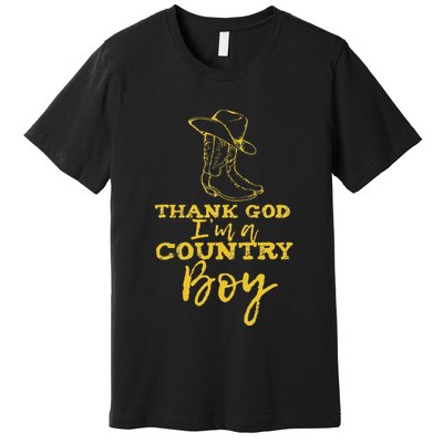 Country Music Lyrics Quotes Thank God IM A Country Boy Premium T-Shirt