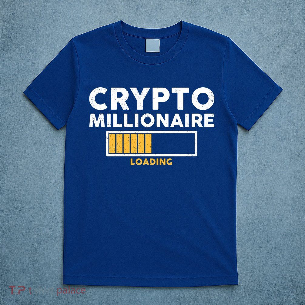 Crypto Millionaire Loading T-Shirt
