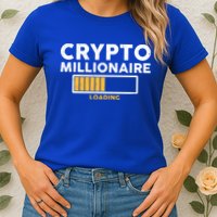 Crypto Millionaire Loading Womens T-Shirt