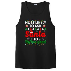 Christmas Most Likely To Ask Santa To Define Good Family Matching Gift PosiCharge Competitor Tank