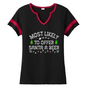 Christmas Most Likely To Offer Santa A Beer Funny Drinking Gift Ladies Halftime Notch Neck Tee