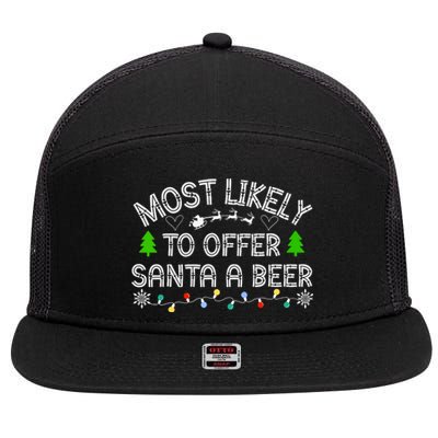 Christmas Most Likely To Offer Santa A Beer Funny Drinking Gift 7 Panel Mesh Trucker Snapback Hat