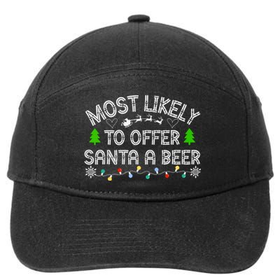 Christmas Most Likely To Offer Santa A Beer Funny Drinking Gift 7-Panel Snapback Hat