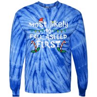 Christmas Most Likely To Fall Asleep First Funny Xmas Family Gift Tie-Dye Long Sleeve Shirt