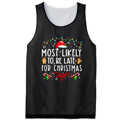 Christmas Most Likely To Be Late For Matching Family Xmasgift Mesh Reversible Basketball Jersey Tank