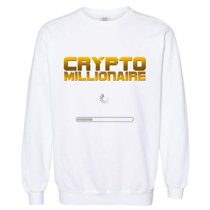 Crypto Millionaire Loading Garment-Dyed Sweatshirt