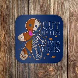 Cut My Life Into Pieces Gingerbread Christmas Coaster