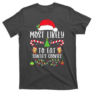 Cute Most Likely To Drink All The Cookies Gift For Christmas T-Shirt