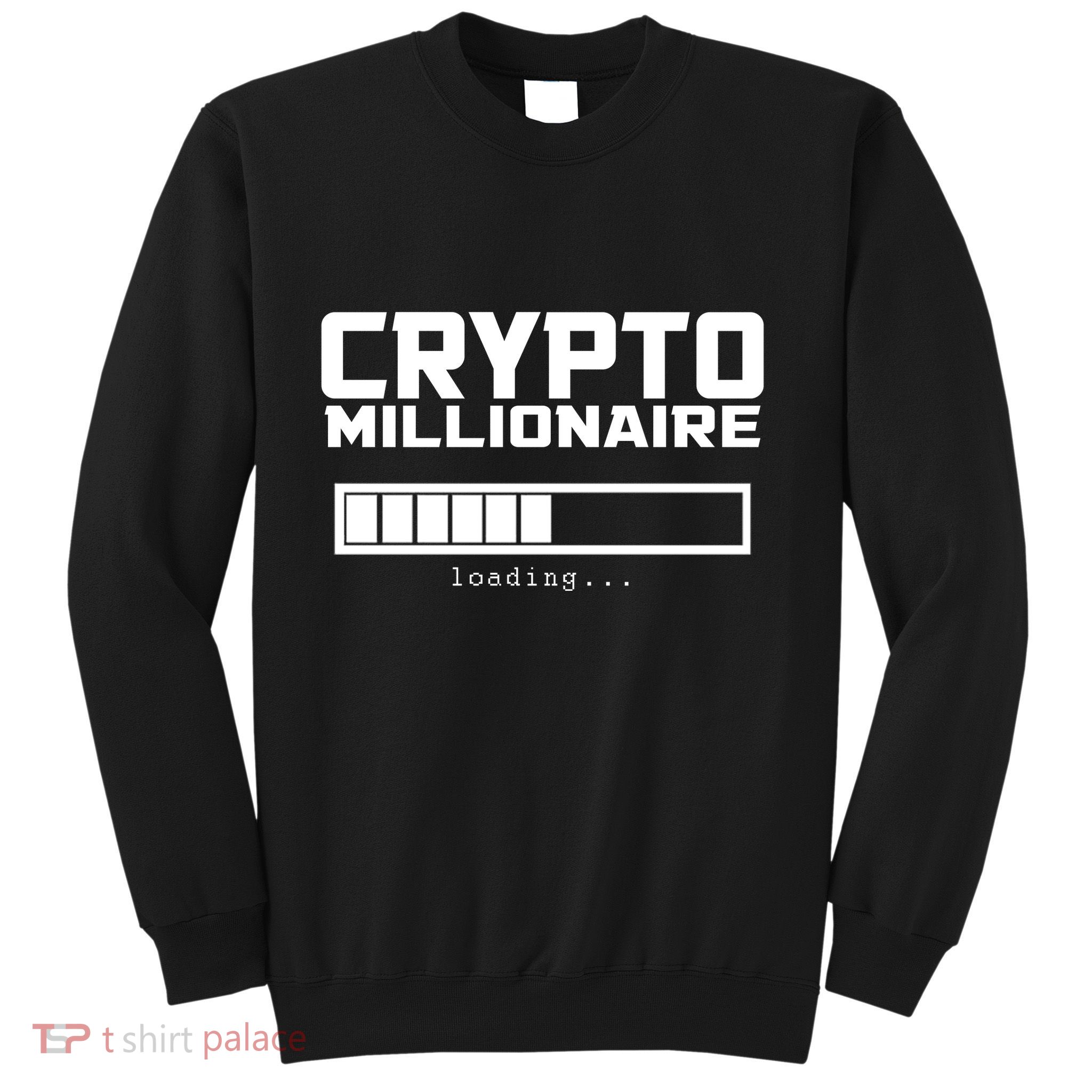 Cyrpto Millionaire Loading Sweatshirt