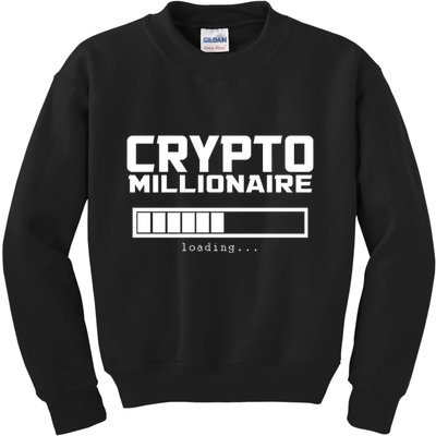 Cyrpto Millionaire Loading Kids Sweatshirt