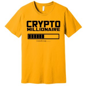 Cyrpto Millionaire Loading Premium T-Shirt