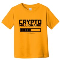 Cyrpto Millionaire Loading Toddler T-Shirt