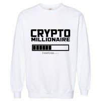 Cyrpto Millionaire Loading Garment-Dyed Sweatshirt