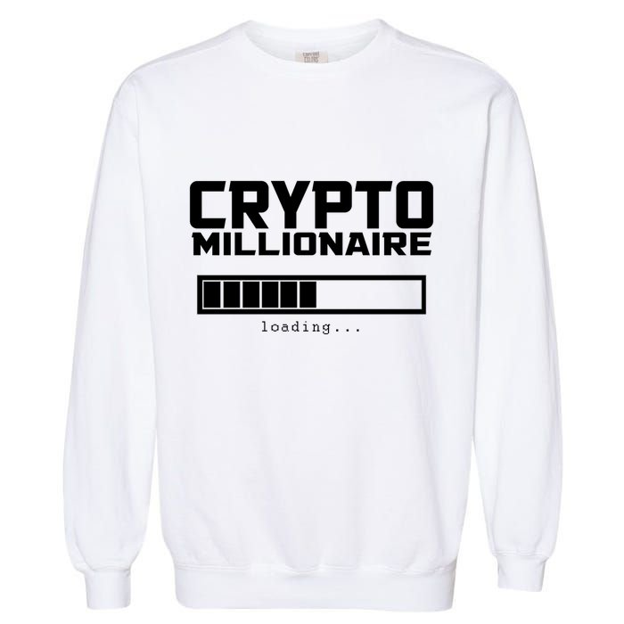 Cyrpto Millionaire Loading Garment-Dyed Sweatshirt