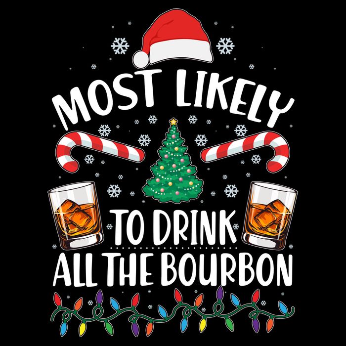 Christmas Most Likely To Drink All The Bourbon Drawstring Bag