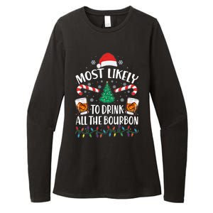 Christmas Most Likely To Drink All The Bourbon Womens CVC Long Sleeve Shirt