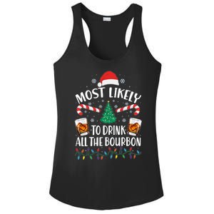 Christmas Most Likely To Drink All The Bourbon Ladies PosiCharge Competitor Racerback Tank