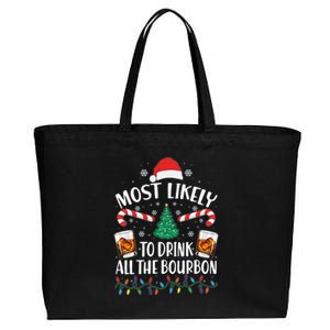 Christmas Most Likely To Drink All The Bourbon Cotton Canvas Jumbo Tote