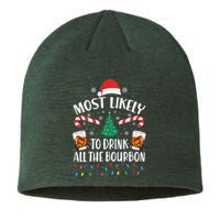 Christmas Most Likely To Drink All The Bourbon Sustainable Beanie