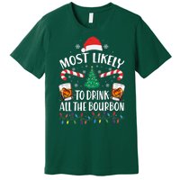 Christmas Most Likely To Drink All The Bourbon Premium T-Shirt