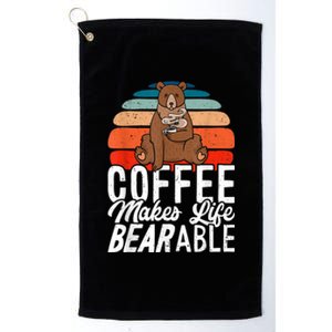 Coffe Make Life Bearable Platinum Collection Golf Towel