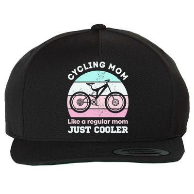 Cycling Mom Like A Regular Mom Just Cooler Mountaing Biking Cool Gift Wool Snapback Cap