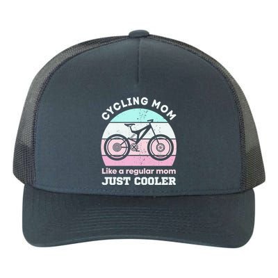 Cycling Mom Like A Regular Mom Just Cooler Mountaing Biking Cool Gift Yupoong Adult 5-Panel Trucker Hat