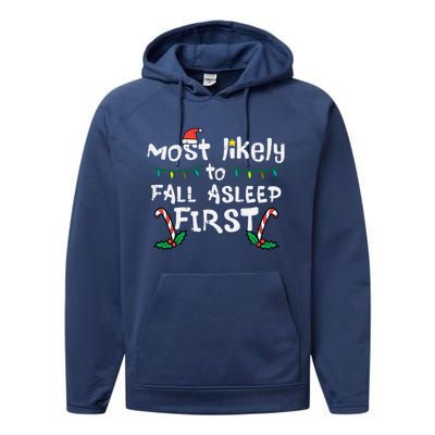 Christmas Most Likely To Fall Asleep First Funny Xmas Family Gift Performance Fleece Hoodie