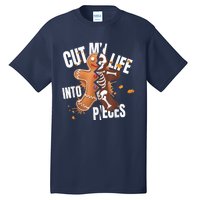 Cut My Life Into Pieces Gingerbread Christmas Funny Tall T-Shirt