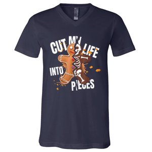 Cut My Life Into Pieces Gingerbread Christmas Funny V-Neck T-Shirt