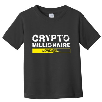 Crypto Millionaire Loading Toddler T-Shirt