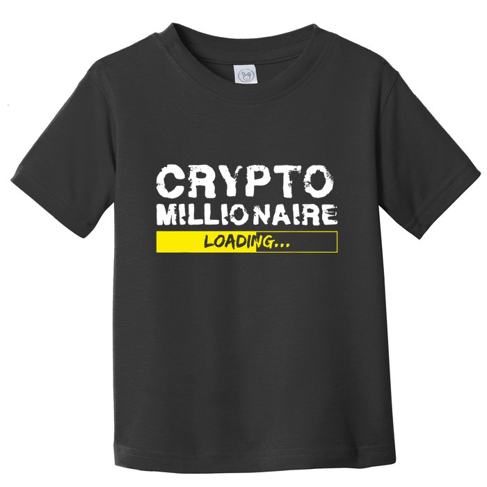 Crypto Millionaire Loading Toddler T-Shirt