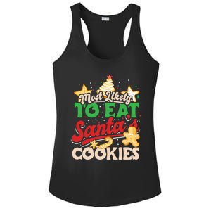 Christmas Most Likely To Eat SantaS Cookies Family Matching Great Gift Ladies PosiCharge Competitor Racerback Tank