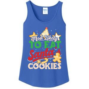 Christmas Most Likely To Eat SantaS Cookies Family Matching Great Gift Ladies Essential Tank