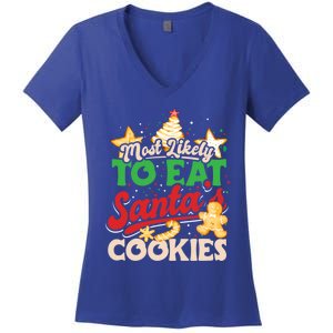 Christmas Most Likely To Eat SantaS Cookies Family Matching Great Gift Women's V-Neck T-Shirt