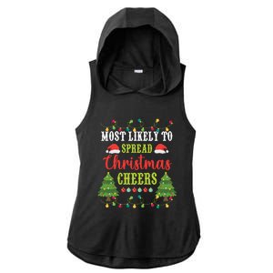 Christmas Most Likely To Spread Christmas Cheers Matching Gift Ladies PosiCharge Tri-Blend Wicking Draft Hoodie Tank