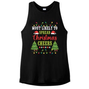 Christmas Most Likely To Spread Christmas Cheers Matching Gift Ladies PosiCharge Tri-Blend Wicking Tank