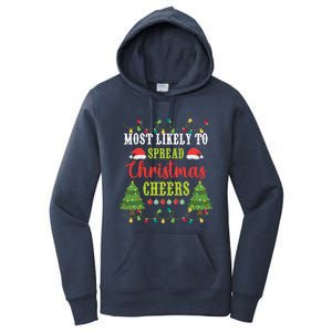 Christmas Most Likely To Spread Christmas Cheers Matching Gift Women's Pullover Hoodie