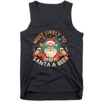 Christmas Most Likely To Offer Santa A Beer Xmas Ornaments Tank Top