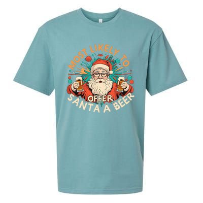 Christmas Most Likely To Offer Santa A Beer Xmas Ornaments Sueded Cloud Jersey T-Shirt