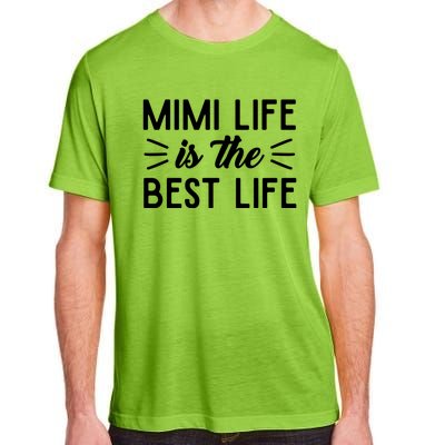 Cute Mimi Life Is The Best Life Letter Graphic Grandma Bless Gift Adult ChromaSoft Performance T-Shirt