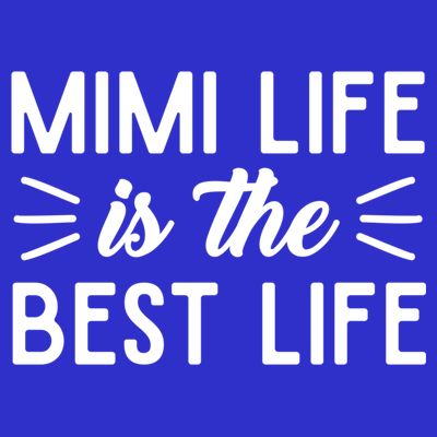 Cute Mimi Life Is The Best Life Letter Graphic Grandma Bless Gift T-Shirt