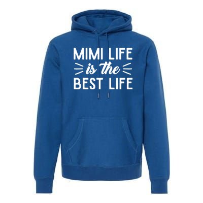 Cute Mimi Life Is The Best Life Letter Graphic Grandma Bless Gift Premium Hoodie