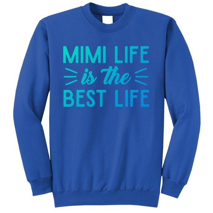 Cute Mimi Life Is The Best Life Letter Graphic Grandma Bless Gift Sweatshirt